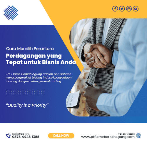 Cara-Memilih-Perantara-Perdagangan-yang-Tepat-untuk-Bisnis-Anda